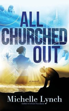 All Churched Out - Lynch, Michelle