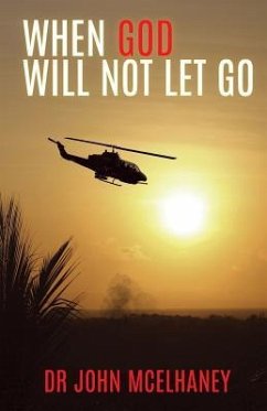 When God Will Not Let Go - McElhaney, John