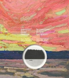 Passion Over Reason / La Passion Avant La Raison - Stanners, Sarah
