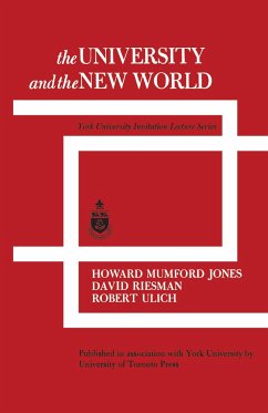 The University and the New World - Jones, Howard; Riesman, David; Ulich, Robert