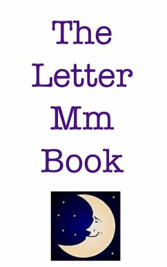 The Letter Mm Book - Lary, Lameika