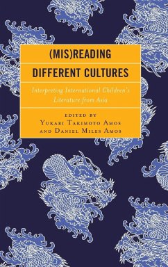 (Mis)Reading Different Cultures - Amos, Yukari Takimoto; Amos, Daniel Miles