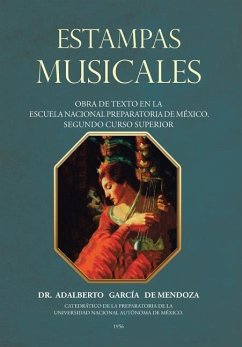 Estampas Musicales - García, Adalberto de Mendoza