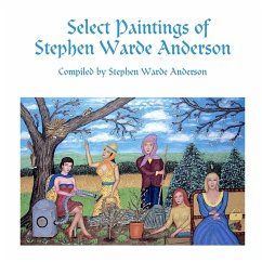 Select Paintings of Stephen Warde Anderson - Anderson, Stephen Warde