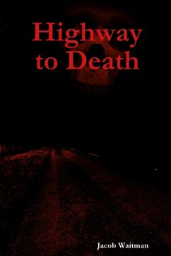 Highway to Death - Waitman, Jacob