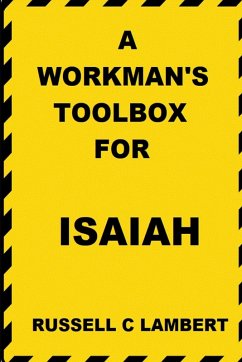 Cover A WORKMAN'S TOOLBOX FOR ISAIAH