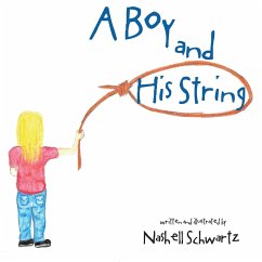 A Boy and His String - Schwartz, Nashell