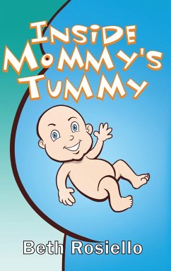 Inside Mommy's Tummy - Rosiello, Beth