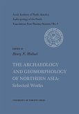 The Archaeology and Geomorphology of Northern Asia