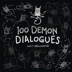 100 Demon Dialogues - Bellwood, Lucy