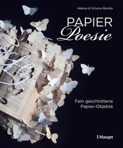 Papier-Poesie - Bendix, Simone;Bendix, Helene