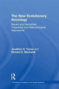 The New Evolutionary Sociology - Turner, Jonathan H; Machalek, Richard S