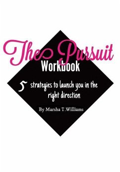 The Pursuit Workbook - Williams, Marsha T.