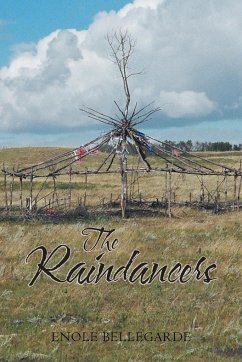 The Raindancers - Bellegarde, Enole