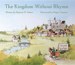 The Kingdom Without Rhyme - Maurice M Hebert