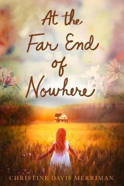 At the Far End of Nowhere - Davis Merriman, Christine