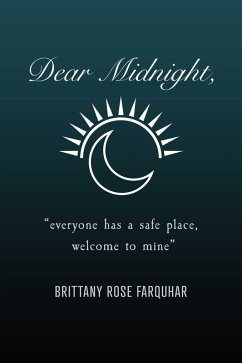 Dear Midnight, (eBook, ePUB) - Farquhar, Brittany Rose