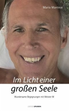 Im Licht einer großen Seele - Mantese, Mario