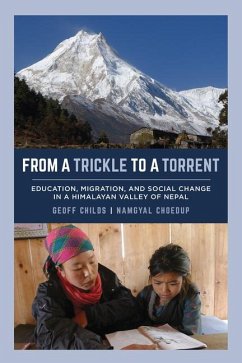 From a Trickle to a Torrent - Childs, Geoff; Choedup, Namgyal