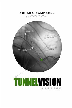 Tunnel Vision - Campbell, Tshaka