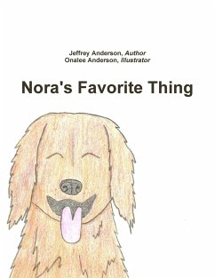 Nora's Favorite Thing - Anderson, Author Jeffrey; Anderson, Illustrator Onalee