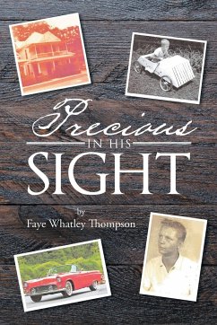 Precious in His Sight - Whatley Thompson, Faye