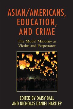 Asian/Americans, Education, and Crime