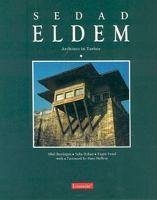 Sedad Eldem Architect in Turkey - Yenal, Engin; Bozdogan, Sibel; Özkan, Suha