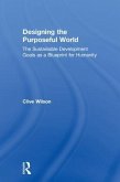 Designing the Purposeful World