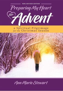 Preparing My Heart for Advent (New, Revised Edition) - Stewart, Ann Marie