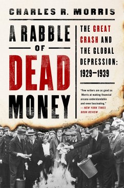 A Rabble of Dead Money - Morris, Charles R