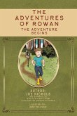 The Adventures of Rowan: The Adventure Begins Volume 1