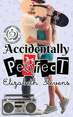 Accidentally Perfect - Stevens, Elizabeth