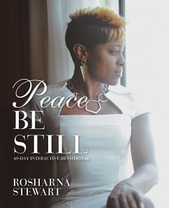 Peace Be Still - Stewart, Rosharna