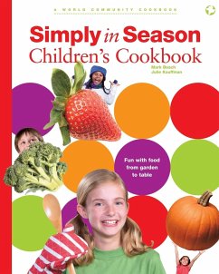 Simply in Season Children's Cookbook - Beach, Mark; Kauffman, Julie