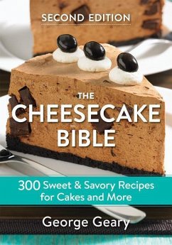 The Cheesecake Bible - Geary, George