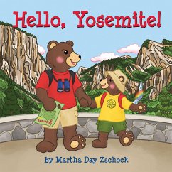 Hello, Yosemite! - Zschock, Martha