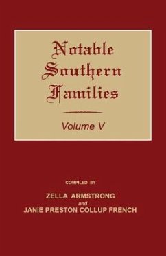 Notable Southern Families. Volume V - Armstrong, Zella; French, Janie Preston Collup
