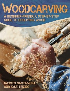 Woodcarving: A Beginner-Friendly, Step-By-Step Guide to Sculpting Wood - Teixido, José; Santamera, Jacinto