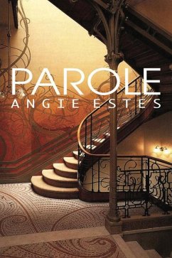 Parole - Estes, Angie