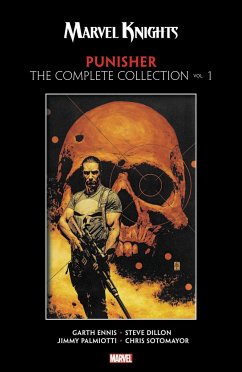 Marvel Knights Punisher by Garth Ennis: The Complete Collection Vol. 1 - Ennis, Garth