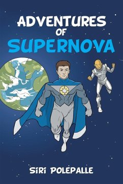 Adventures of Supernova - Polepalle, Siri