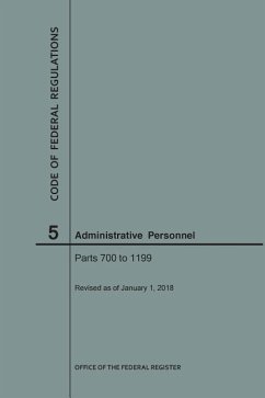 Code of Federal Regulations Title 5, Administrative Personnel, Parts 700-1199, 2018 - Nara