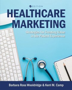 Healthcare Marketing - Camp, Kerri M.; Wooldridge, Barbara Ross