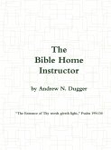 The Bible Home Instructor