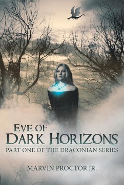 Eve of Dark Horizons - Proctor Jr., Marvin