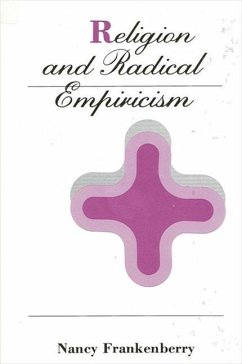 Religion and Radical Empiricism - Frankenberry, Nancy K