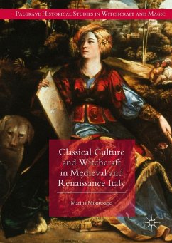 Cover Classical Culture and Witchcraft in Medieval and Renaissance Italy