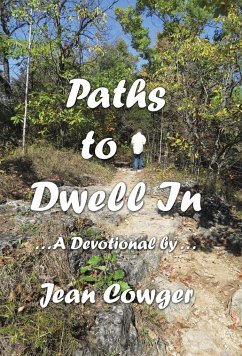 Paths to Dwell In - Cowger, Jean