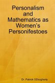 Personalism and Mathematics as Women's Personifestoes